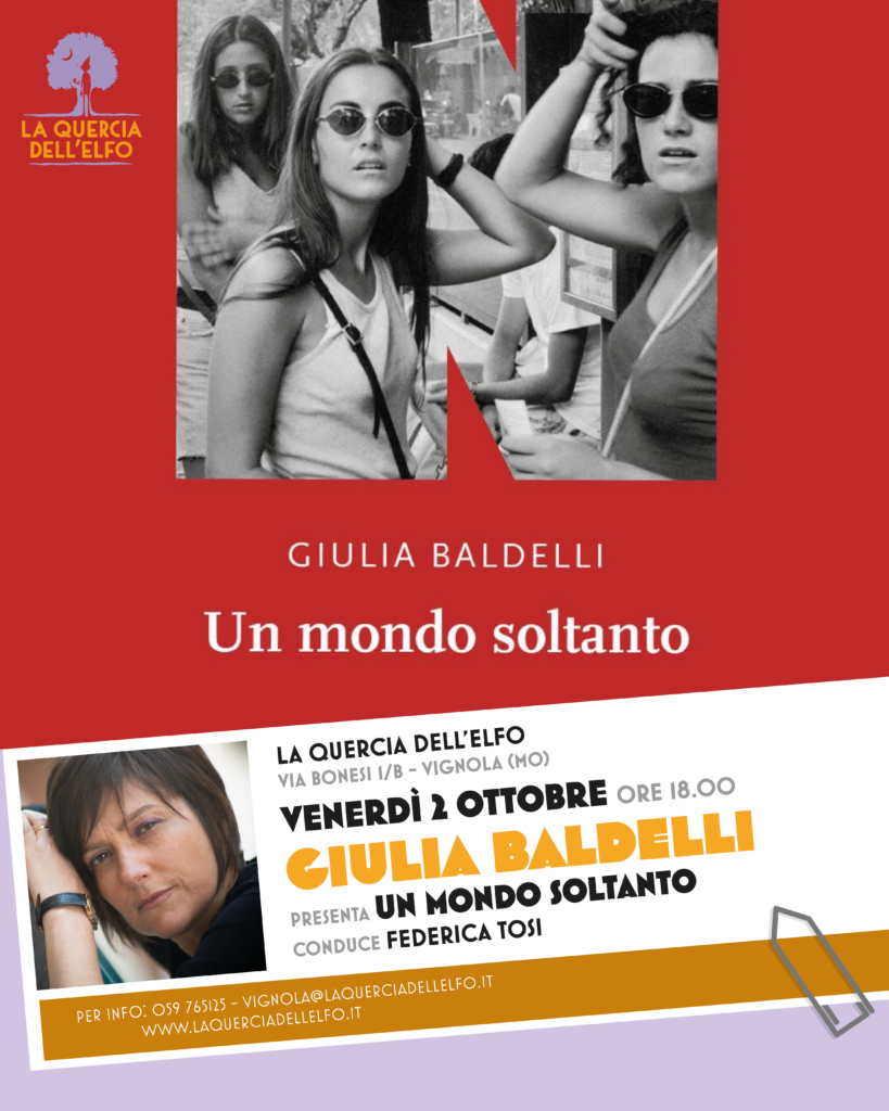 Giulia Baldelli presenta Un mondo soltanto immagine decorativa